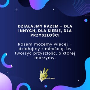 30-Działajmy-razem-–-dla-innych,-dla-siebie,-dla-przyszłości